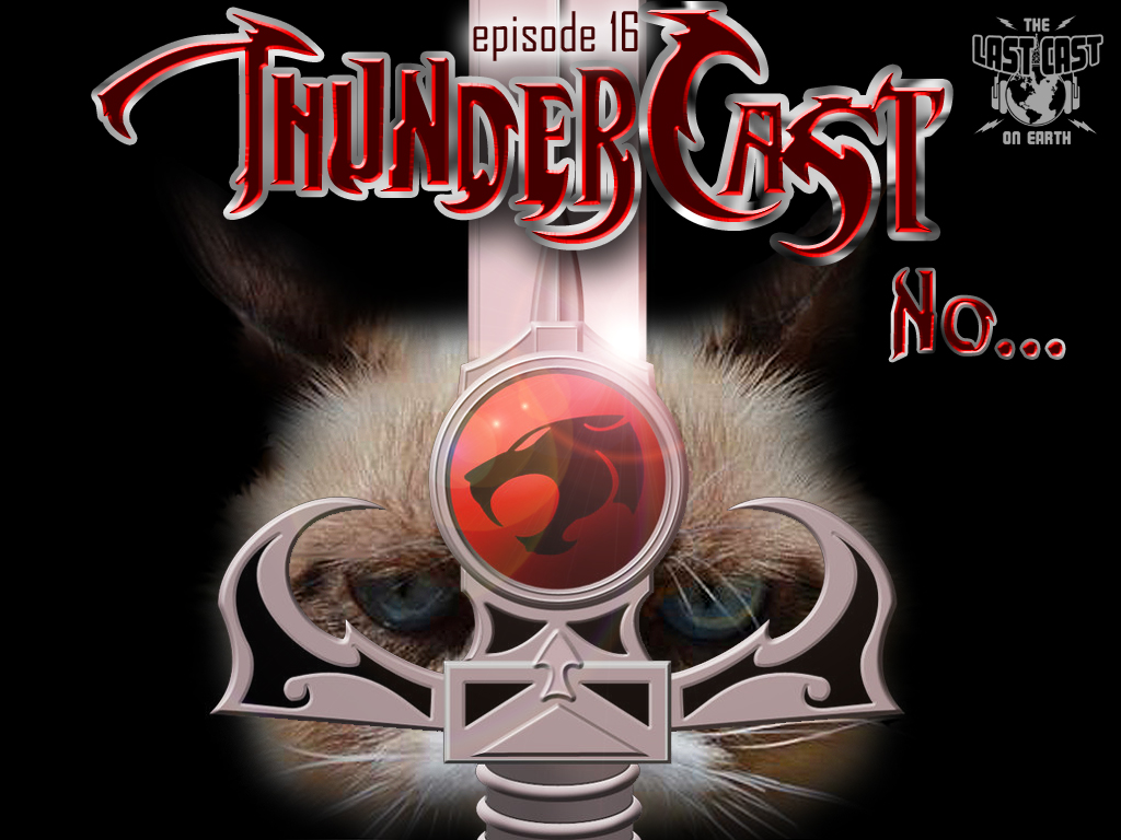ThunderCast...No!